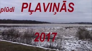 Pļaviņu plūdi 2017