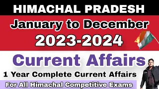 HP Current Affairs January to December | 2023-2024 | 1 Year Current Affairs | hpexamaffairs