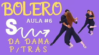 “S” da dama para trás (aula de Bolero) Dança de Salão