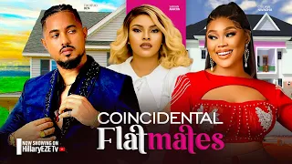 COINCIDENTAL FLATMATES - SARIAN MARTIN, CHIOMA NWAOHA, BEN TOUITOU 2024 LATEST NIGERIAN MOVIES