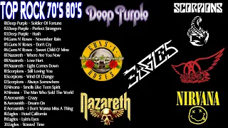 Deep Purple - Guns N' Roses - Nazareth - Scorpions- Nirvana- Aerosmith- The Eagles♫ Top Rock 70s 80s