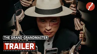 The Grand Grandmaster (2020) 乜代宗師 - Movie Trailer - Far East Films