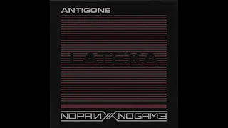 Antigone - Latexa