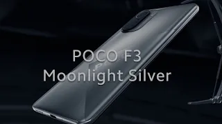 POCO F3 - Moonlight Silver Edition
