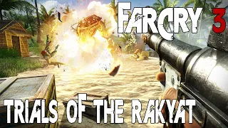 Far Cry 3 - Trials of The Rakyat (1-12)