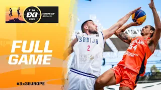 Serbia 🇷🇸 vs Netherlands 🇳🇱 | Men | Quarter-Finals | FIBA 3x3 Europe Cup 2023