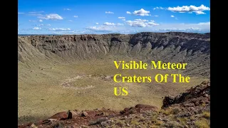 All Visible Meteor Impact Craters Of The United States