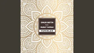 Yeminler (feat. Murat Yaprak)