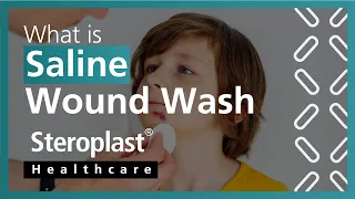 What is Saline Wound Wash | Steroplast Healthcare