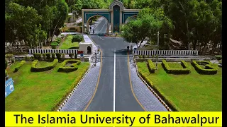 The Islamia University of Bahawalpur || Bahawalpur || Punjab || Pakistan ll University Life