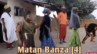 Matan Banza [ Episode 4 ] Latest Hausa Movie