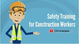 Safety Training in Construction | OSHAcampus.com Video