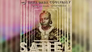 Inna Baba Coulibaly with Ali Farka Touré - Sahel (Full Album)