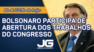 Bolsonaro participa de sessão de abertura dos trabalhos do Congresso – Jornal da Gazeta – 03/02/2021