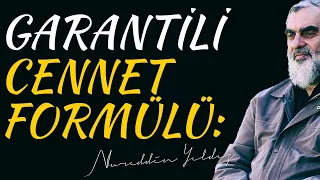 GARANTİLİ CENNET FORMÜLÜ: SABIR + ŞÜKÜR + İSTİĞFAR | Nureddin Yıldız