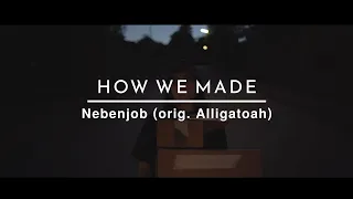 How we made Nebenjob - Alligatoah Cover - Rachel