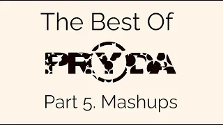 The Best of #Pryda / #EricPrydz Part 5 Mashup Hits. Mixed by P.S.