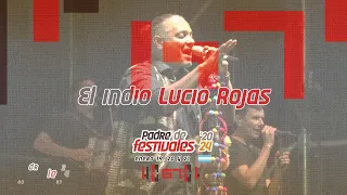 El Indio Lucio Rojas - 67 Semana de la Tradición del Norte Cordobés - Padre de Festivales