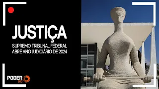 Ao vivo: STF abre o Ano Judiciário de 2024