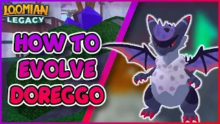 How to Evolve Doreggo and get Dreggodyne || Loomian Legacy