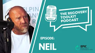 The Recovery Toolkit Podcast - Episode Six: Neil Wilson