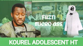 FUZTI(DAADJU S. MASAMBA) KOUREL/ADOLESCENT/(HT) MICRO ASS DIONNE🔵