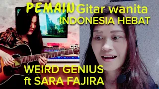 weird genius ft sara fajira LATHI - gitar cover by Josephine Alexandra - REACTION