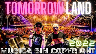 ❤️ TOMORROWLAND 2022 ⚡MÚSICA ELECTRÓNICA⚡ - 🔔 SIN COPYRIGHT🔔 - 🚫  Sin derecho de AUTOR