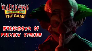 Breakdown Of Preview Stream - Killer Klowns From Outer Space Game