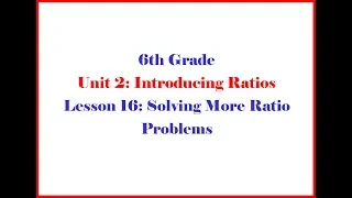 6 2 16 Illustrative Mathematics Grade 6 Unit 2 Lesson 16 Morgan