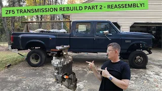 ZF5 Transmission Rebuild Part 2 - Reassembly!  Episode 24, Project Brutus.