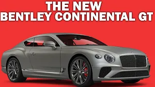The New Bentley Continental GT Speed V12 Is A Super Luxury