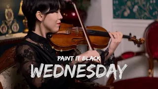 [WEDNESDAY] Paint it Black🎻 Violin COVER by Seyoung