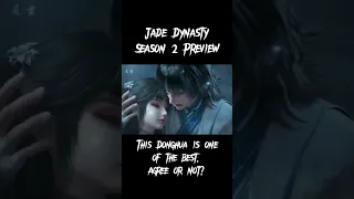 Jade Dynasty Season 2 Trailer #donghua #upcoming #jadedynasty