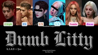 K.A.R.D (카드) - Dumb Litty (6 Member Ver.) [Colour Coded Lyrics Han/Rom/Eng]