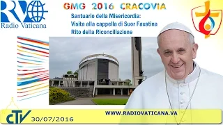Papa Francesco visita al Santuario della Divina Misericordia.