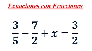 Ecuaciones con Fracciones #6