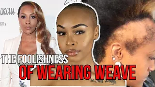 The F00lishness Of Wearing Weave | Del!berate !gnorance Explained