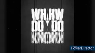 What Do You Know  remix (by lewis gausden)