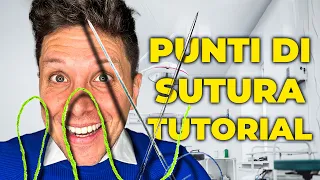 Tutorial - Come mettere i PUNTI DI SUTURA | Dott. Claudio Maestrini