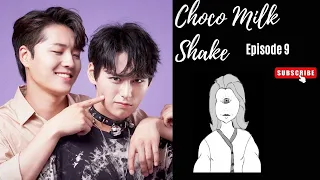 Choco Milk Shake Episode 9 Recap, Commentary and Review