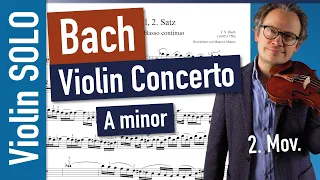 Bach Violin Concerto in A minor BWV 1041, 2nd Mov. Violin SOLO | Violin Sheet Music | Piano Accomp.