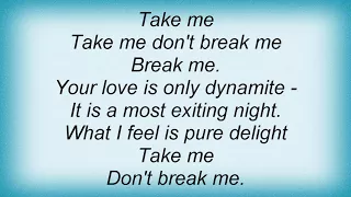 Arabesque - Take Me, Don't Break Me Lyrics