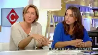 Enquête sur les filles et les fils de - C à vous - 18/09/2015