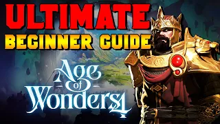 Ultimate Beginner's Guide to Age of Wonders 4