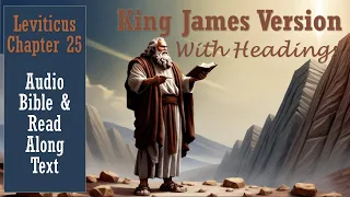 Leviticus 25 - KJV  (With Headings) | Audio Bible & Read Along Text