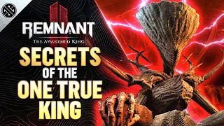 Remnant 2 - Secrets of the One True King | Best Storylines, Rewards, Loot and Secrets