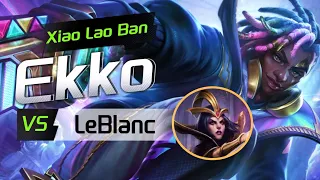 How I Beat LeBlanc with EKKO (Full Game) | Xiao Lao Ban