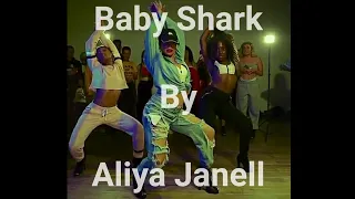 Baby Shark (Trap Remix) God Suede | Choreo Aliya Janell | Stilettos Heels / Break