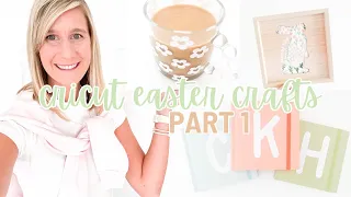 Cricut Easter Craft Ideas 2024 | Part 1